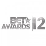 BET Awards 2012: And the nominees are…