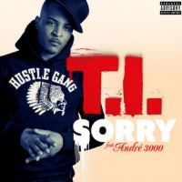 TI feat Andre 3000 dans Sorry