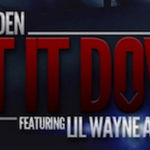 Joe Budden a mis en boîte son nouveau clip vidéo “She Don’t Put It Down”
