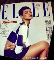 Rihanna fait la couverture de Elle Magazine UK version non officielle
