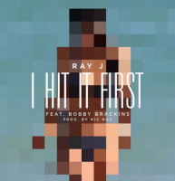 Ray J dévoile son nouveau single “I Hit It First”