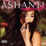 Ashanti dévoile plus de détails sur Braveheart