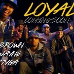 Chris Brown de retour avec Loyal