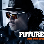 Future featuring Diddy et Ludacris “Same Damn Time” le remix, nouvelle vidéo