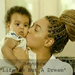 HBO présente “Life Is But A Dream” de Beyonce Knowles