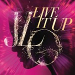 Jennifer Lopez présente “Live It Up” feat Pitbull