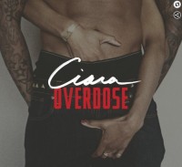 Ciara dévoile plus de détails sur Overdose