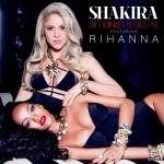 Shakira et Rihanna dévoilent Can’t Remember To Forget You