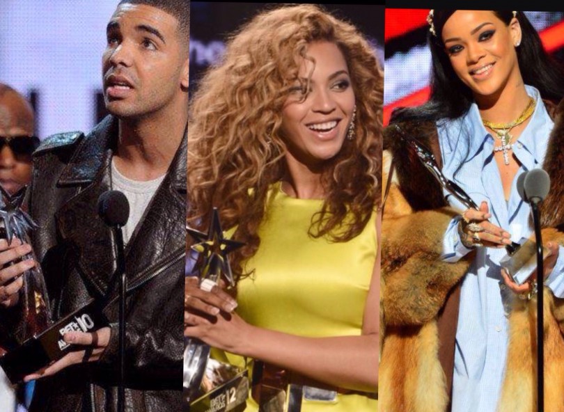 Drake, Beyonce, Rihanna